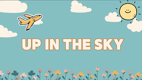 Up in the Sky